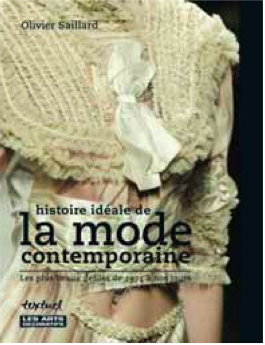 Les années 1990-2000 :Histoire idéale de la mode contemporaine