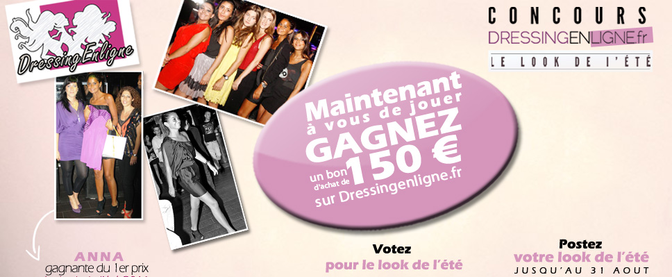 Jeu concours Dressing enligne « Le look de l’été »